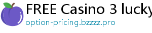 FREE Casino 3 lucky numbers for today