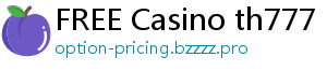 FREE Casino th777